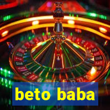 beto baba